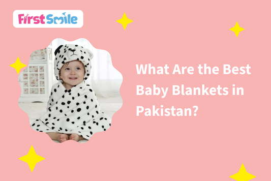 What Are the Best Baby Blankets in Pakistan?