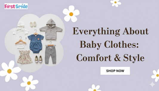 Everything About Baby Clothes: Comfort & Style